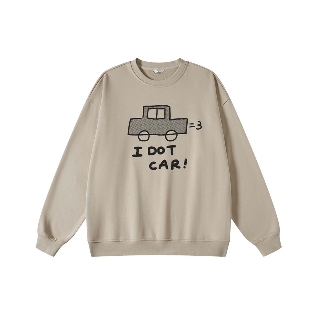 "I DOT CAR" SWEAT 窩不在忽大學T恤